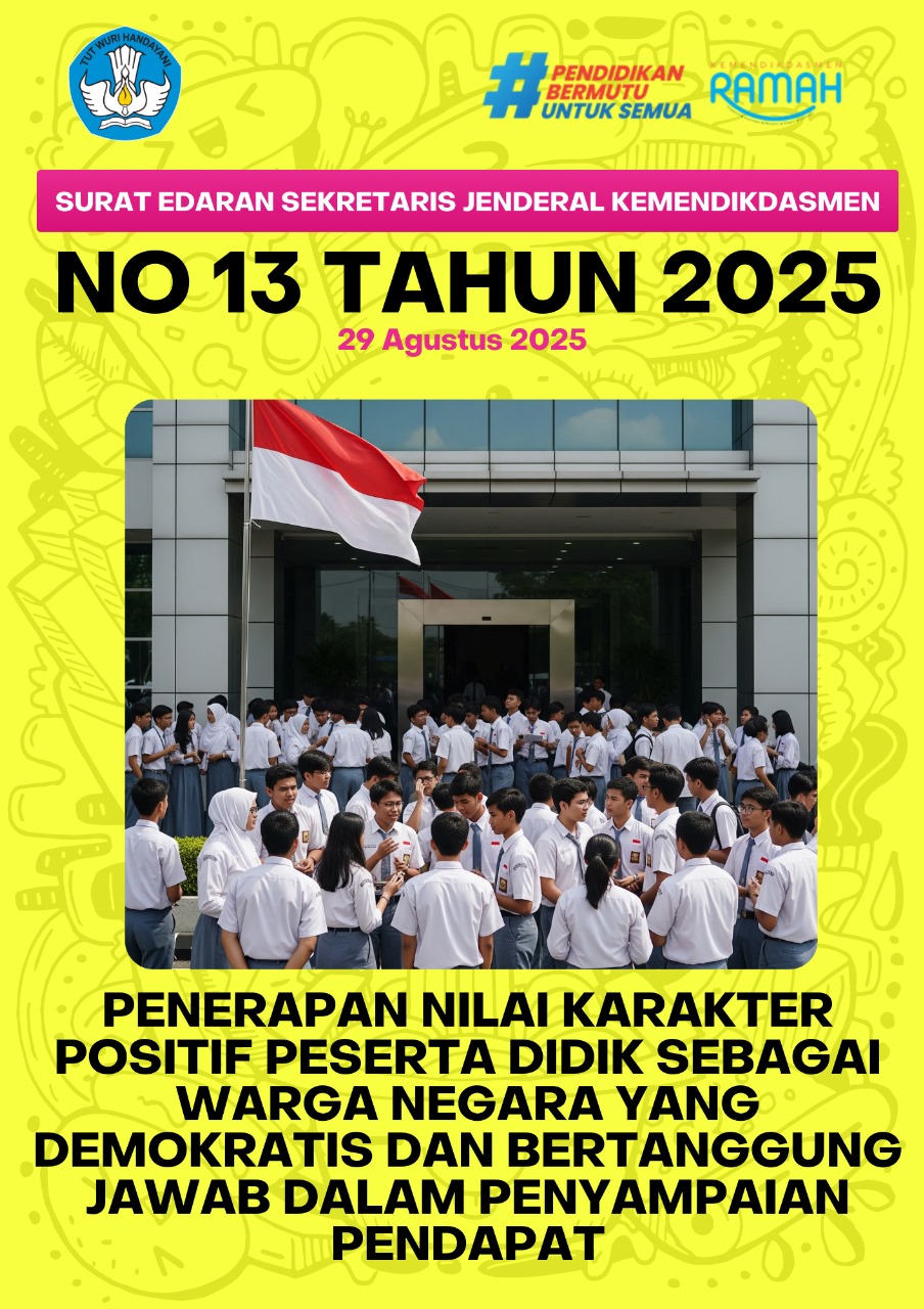 SURAT EDARAN SEKRETARIS JENDERAL KEMENTERIAN PENDIDIKAN DASAR DAN MENENGAH NOMOR 13 TAHUN 2025